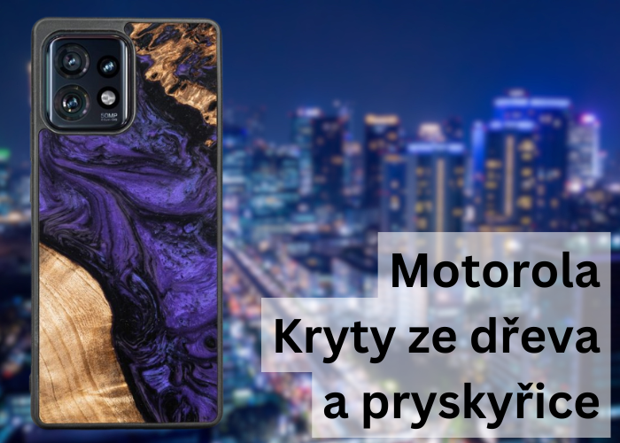 Motorola: Kryty ze dřeva a pryskyřice