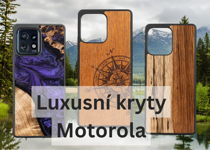 Luxusní kryty na Motorolu