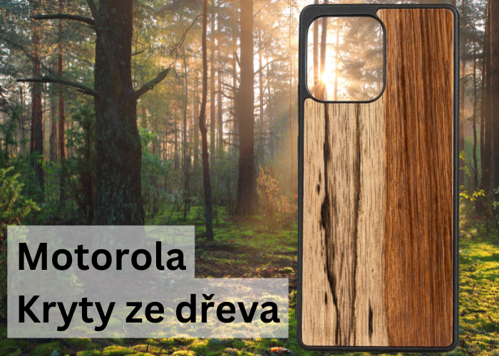 Motorola: Kryty ze dřeva